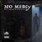 No Mercy (feat. Agallah & Copywrite) - Navi the North lyrics