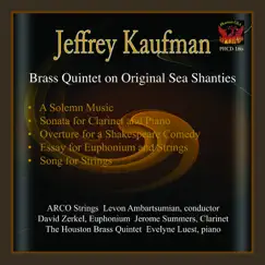 Brass Quintet On Original Sea Shanties by Various Artists, The Houston Brass Quintet;, ARCO Chamber Orchestra & Levon Ambartsumian album reviews, ratings, credits