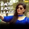 Badli Badli Laage artwork