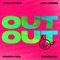 OUT OUT (feat. Charli XCX & Saweetie) - Joel Corry & Jax Jones lyrics