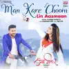 Man Kare Choom Lin Aasmaan (From "Prem Geet 2") - Single album lyrics, reviews, download