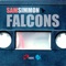Falcons (Sidelmann Main Room Mix) - Sam Simmon lyrics