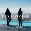 Stream & download He's a Wonder (Studio Version) [feat. Chandler Moore] - Single