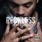 Reckless (feat. Legion Beats) - Juss Smoke lyrics