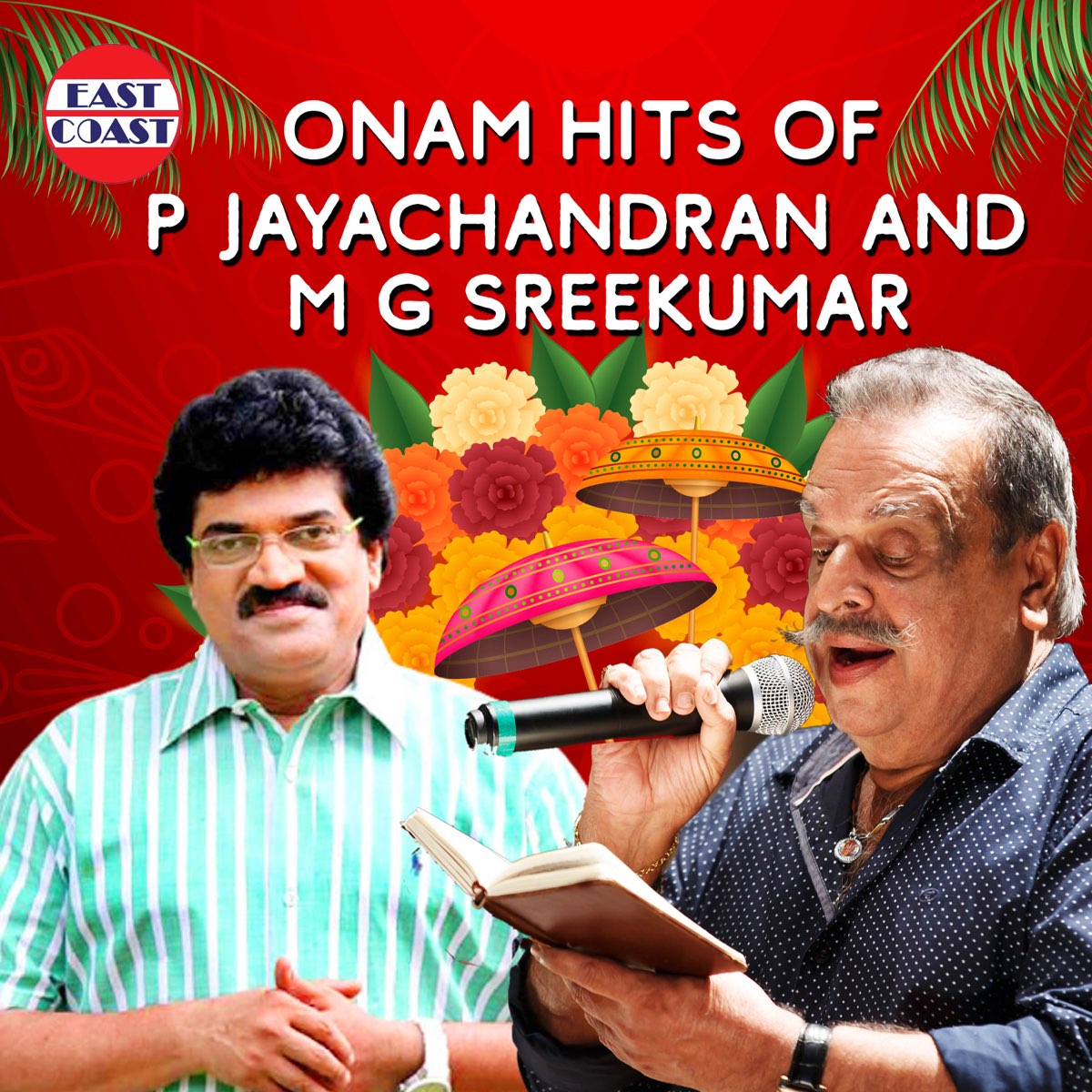 ‎Onam Hits of P. Jayachandran and M. G. Sreekumar by P. Jayachandran