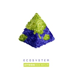 Ecosystem (DZA Reflip) [feat. Lucius] - Single