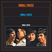Something I Want to Tell You (2013 Remaster) - Small Faces