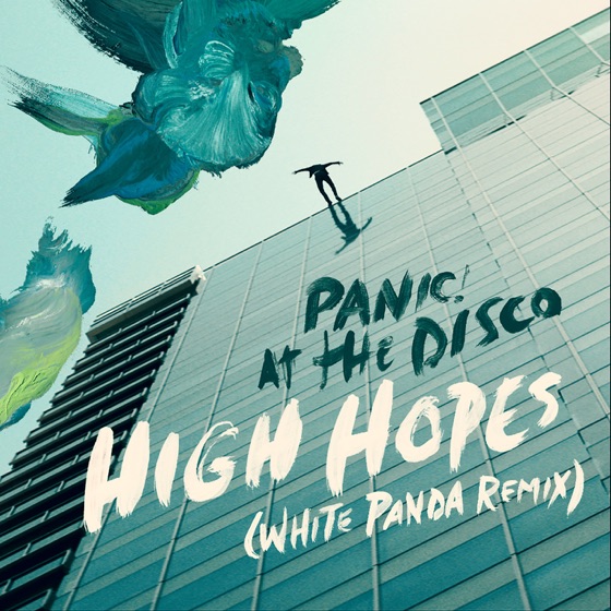 Cover artwork for High Hopes (White Panda Remix)