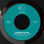 Delores Fuller - One More Chance Lord