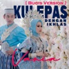 Kulepas Dengan Ikhlas (Bugis Version) - Single