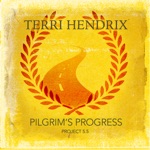 Terri Hendrix - Pilgrims Progress