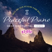 Peaceful Piano 〜ぐっすり眠れるピアノ〜 Gemini 417Hz artwork