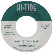 The Manakooras - Howl of the Jaguar