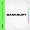Bankrupt - Landro lyrics
