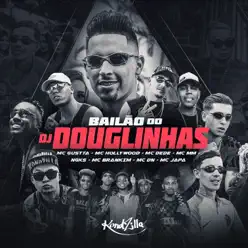 Bailão do DJ Douglinhas - Single - MC Dede Bailão do DJ Douglinhas - Single - MC Dede