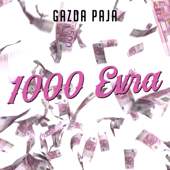 1000 Evra (feat. DJ a.S.One) - Gazda Paja & DJ A.S.One