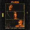 Pues - Single album lyrics, reviews, download