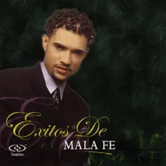 Éxitos de Mala Fe by Mala Fe album reviews, ratings, credits