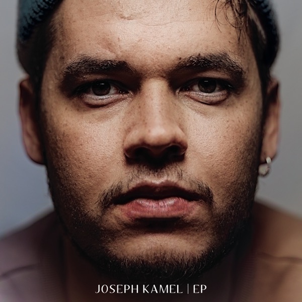 Joseph Kamel - EP - Joseph Kamel