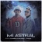 Mi Astral - Dj GoMeko, Kaiser Attakawa & El Yumita lyrics