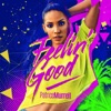 Feelin' Good - Single, 2018