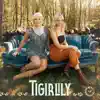 Tigirlily - EP album lyrics, reviews, download
