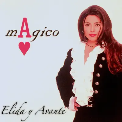 Magico - Elida Y Avante