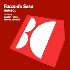 Gambol - Single by Facundo Sosa, Gaston Ponte & Nicolas Leonelli album reviews, ratings, credits