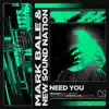 Stream & download Need You - Single