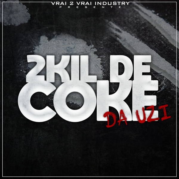2Kil de coke - Single - DA Uzi