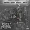 Street Sensation (feat. Gritty Lex) - Single album lyrics, reviews, download