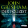 John Grisham - Der Polizist