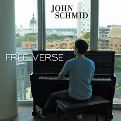 Free Verse by John Schmid album reviews, ratings, credits