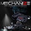 Mechanize, Vol. 2: Epic Dramatic Rock Tracks