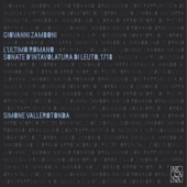 Zamboni: L'ultimo romano. Sonate d'intavolatura di leuto, 1718 artwork