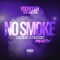 No Smoke (Benzi & Blush Remix) - YoungBoy Never Broke Again lyrics