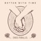 Better With Time artwork
