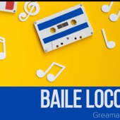 Baile Loco - EP artwork