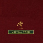 Cocteau Twins - Crushed