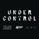 Calvin Harris & Alesso - Under Control (feat. Hurts)
