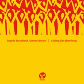 Dames Brown;Sophie Lloyd - Calling Out (feat. Dames Brown) [Danny Krivit Edit]