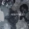 Pistol P Project album lyrics, reviews, download