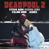 Stream & download Ashes (Steve Aoki Deadpool Demix) - Single