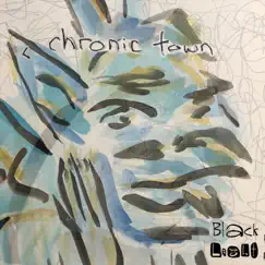 < Chronic Town - EP by Black Light album reviews, ratings, credits