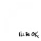 I'll Be Ok - Single