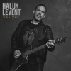 Vasiyet - Haluk Levent