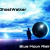 Blue Moon Rising