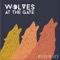 Wolves at the Gate - Becky Kelley lyrics
