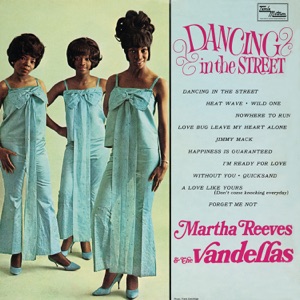 Martha Reeves & The Vandellas - Dancing In the Street - 排舞 音樂