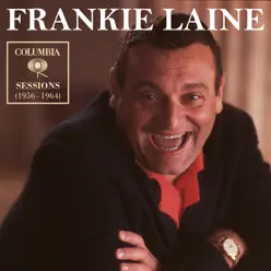 Columbia Sessions (1956 - 1964) - Frankie Laine